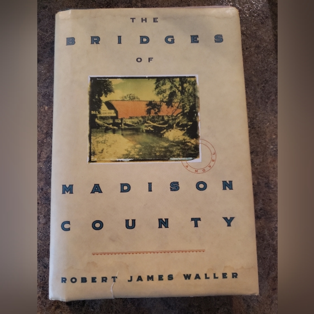 The Bridges of Madison County Hardcover Book by Robert James Waller